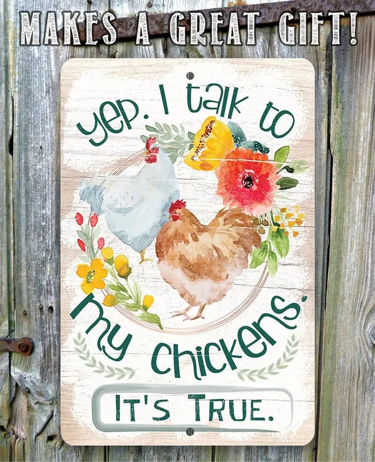 https://cdn.shopify.com/s/files/1/0016/1300/4872/files/faire-lone-star-art-8-x-12-yep-i-talk-to-my-chickens-true-story-funny-metal-sign-for-chicken-lovers-39148976472302.webp?v=1730929185